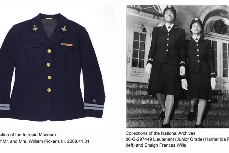 Uniform image, Collection of the Intrepid Museum. Gift of Mr. and Mrs. William Pickens III. 2008.41.01. 80-G-297449 Lieutenant (Junior Grade) Harriet Ida Pickens (left) and Ensign Frances Wills