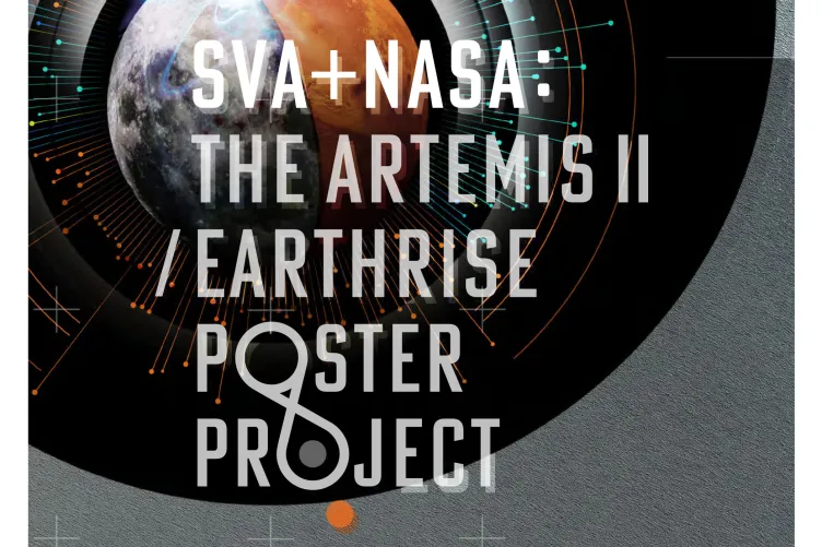 SVA + NASA: The Artemis II / Earthrise Poster Project