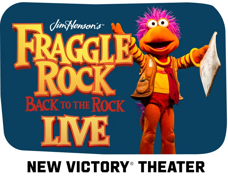 Fraggle Rock Back to the Rock Live at New Victory Theater